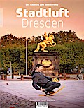 Stadtluft Dresden. .4