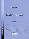 Les Habits noirs