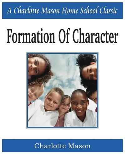 Formation of Character