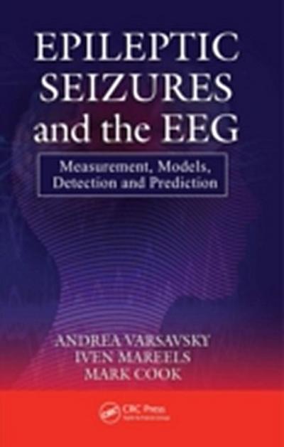 Epileptic Seizures and the EEG