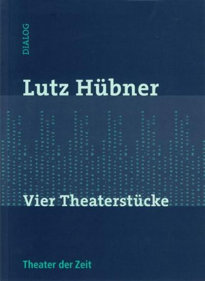 Vier Theaterstücke