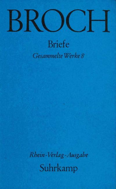 Gesammelte Werke, 10 Bde. Briefe