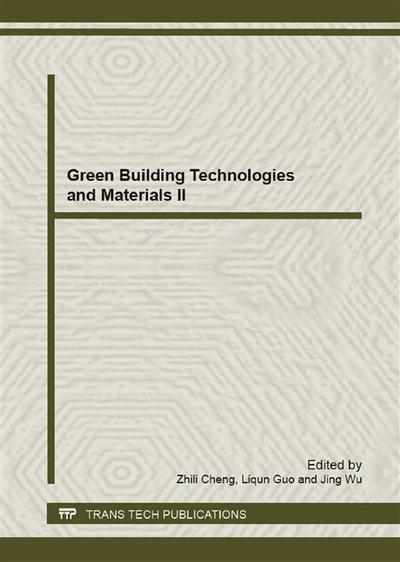 Green Building Technologies and Materials II