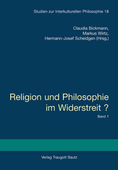 Religion und Philosophie im Widerstreit? - Gebundene Ausgabe