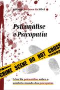 Psicanálise E Psicopatia