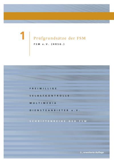 Prüfgrundsätze der FSM