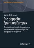 Die doppelte Spaltung Europas