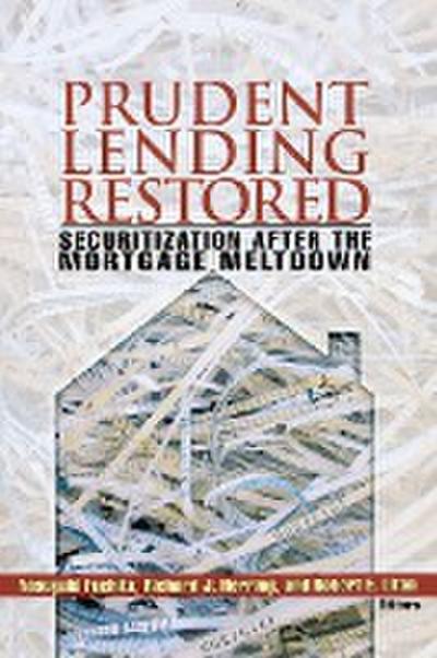 Prudent Lending Restored
