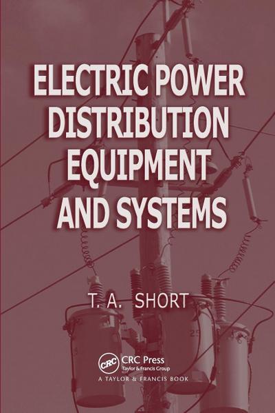 Electric Power Distribution Equipment and Systems