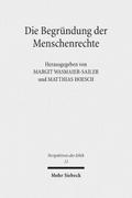 Die Begründung der Menschenrechte