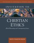 Invitation to Christian Ethics