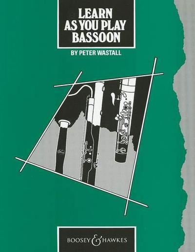 Learn As You Play Bassoon (englische Ausgabe)