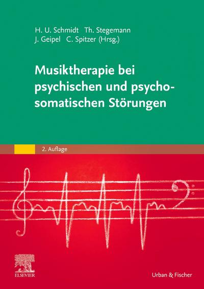 Musiktherapie bei psychischen und psychosomatischen Störungen