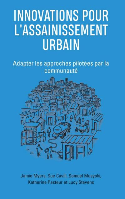 Innovations pour l’assainissement urbain