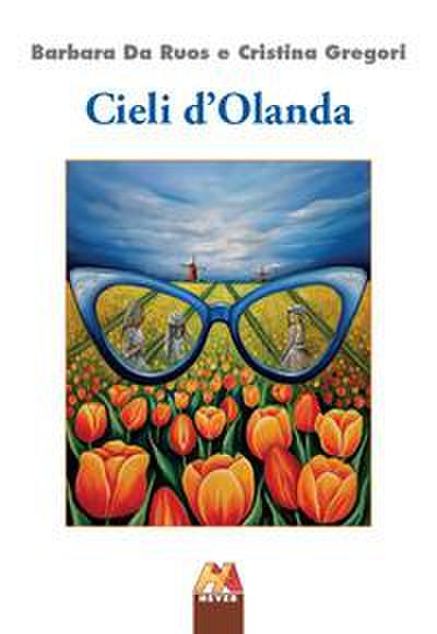 Da Ruos, B: Cieli d’Olanda