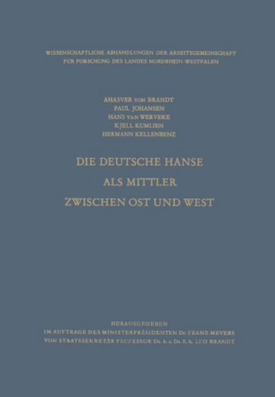 Die Deutsche Hanse als Mittler zwischen Ost und West