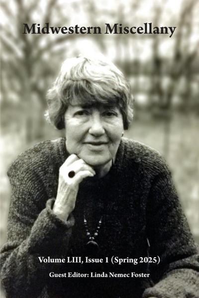 Midwestern Miscellany LIII.1 (Spring 2025)