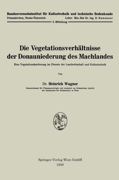 Die Vegetationsverhältnisse der Donauniederung des Machlandes