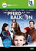 Das Pferd auf dem Balkon