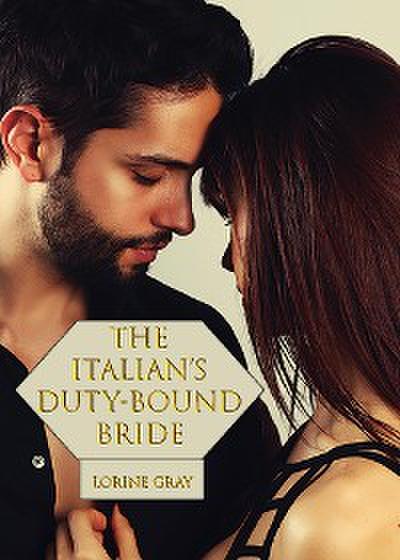The Italian’s Duty-Bound Bride