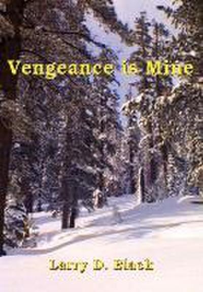 Vengeance is Mine