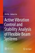 Active Vibration Control and Stability Analysis of