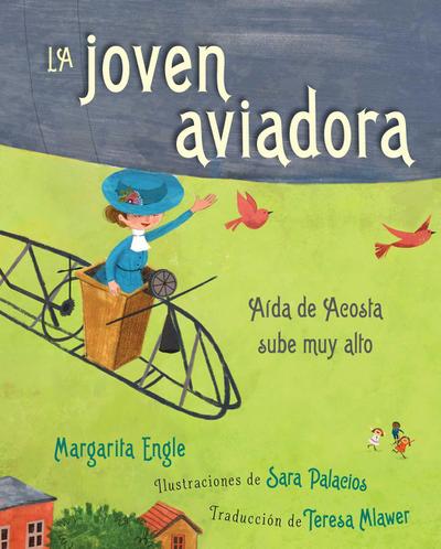 La Joven Aviadora (the Flying Girl)