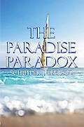 The Paradise Paradox
