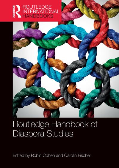 Routledge Handbook of Diaspora Studies