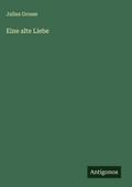 Eine alte Liebe