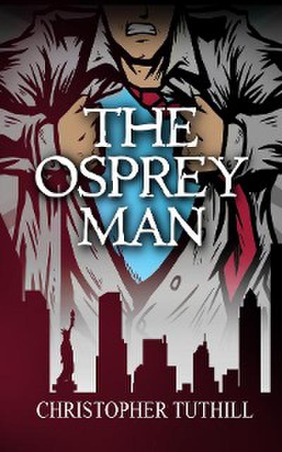 The Osprey Man