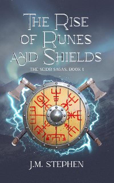 The Rise of Runes and Shields