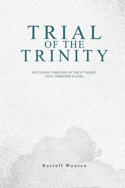 Trial of the Trinity