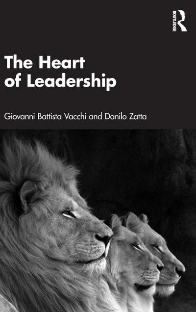 The Heart of Leadership
