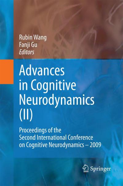 Advances in Cognitive Neurodynamics (II)