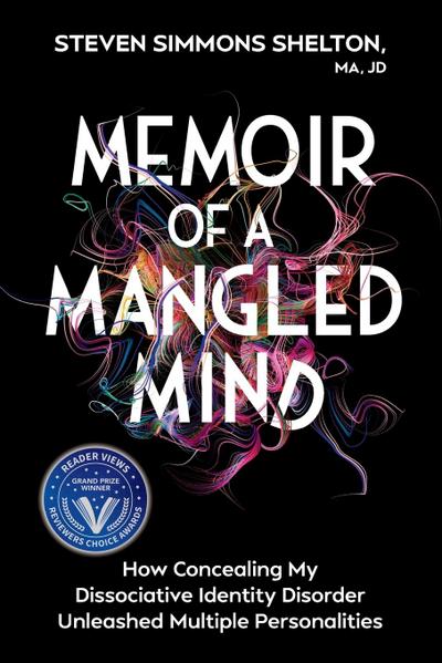 Memoir of a Mangled Mind