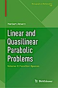 Linear and Quasilinear Parabolic Problems
