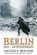 Berlin, 1945 – Az összeomlás