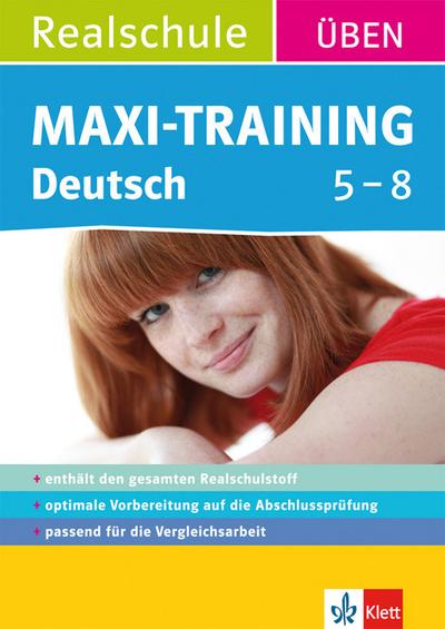 Maxi-Training Realschule Deutsch 5.-8. Klasse - Astrid Wilmot-Günther, Tanja Benissan-Messan