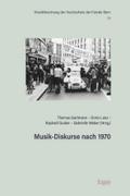 Musik-Diskurse nach 1970