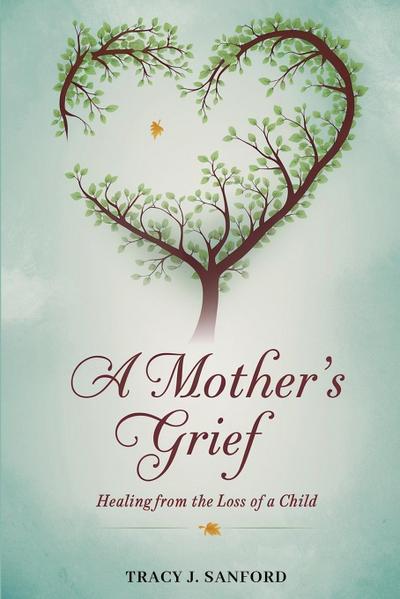 A MOTHER’S GRIEF