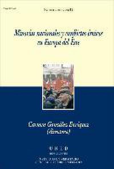 Minorías nacionales y conflictos étnicos en Europa del Este