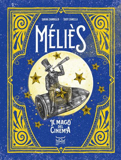 Méliès. Il mago del cinema