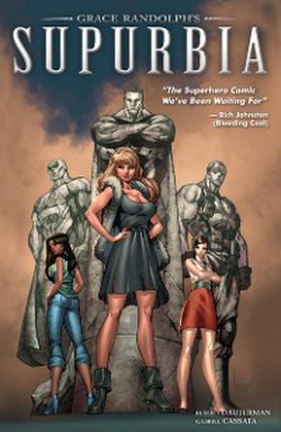 Grace Randolph’s Supurbia Vol. 1