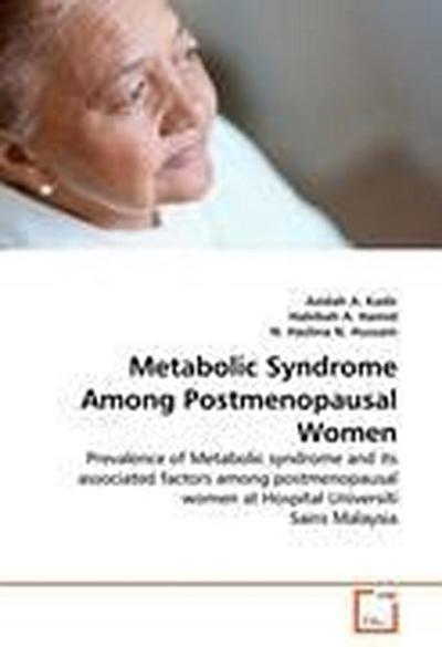 Metabolic Syndrome Among Postmenopausal Women