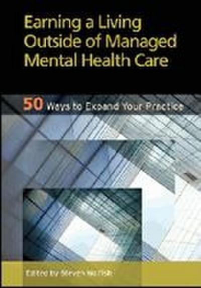 Earning a Living Outside of Managed Mental Health Care
