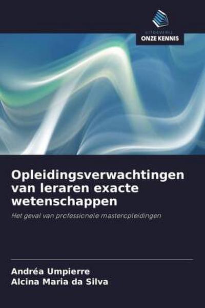 Opleidingsverwachtingen van leraren exacte wetenschappen