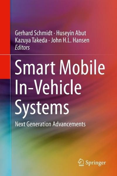 Smart Mobile In-Vehicle Systems