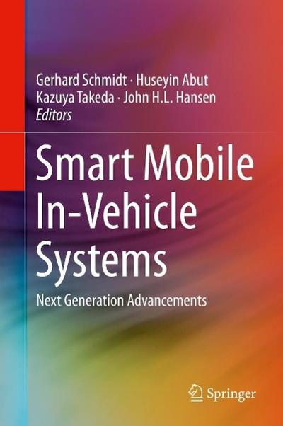 Smart Mobile In-Vehicle Systems