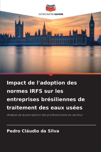Impact de l’adoption des normes IRFS sur les entreprises brésiliennes de traitement des eaux usées